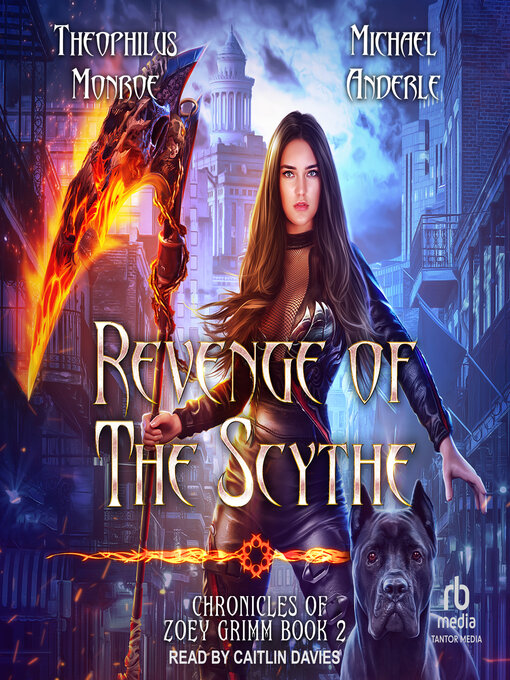 Title details for Revenge of the Scythe by Theophilus Monroe - Available